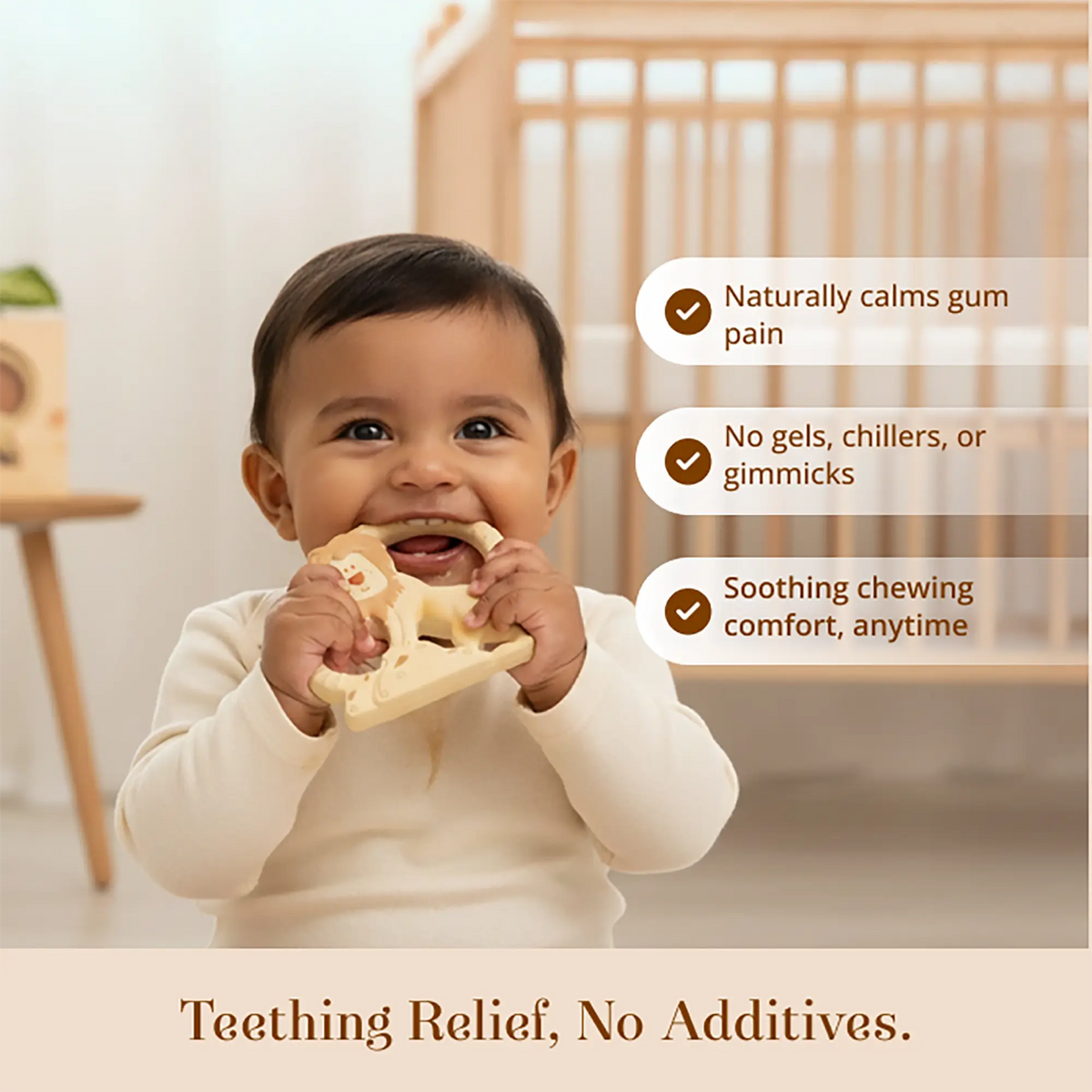 A baby wearing a cream long-sleeve shirt is shown smiling while chewing on a Natkhat Sher Natural Rubber Baby Teether in a softly lit nursery. Three white callout bubbles with brown checkmarks list benefits: naturally calms gum pain, no gels/chillers/gimmicks, and soothing chewing comfort anytime.